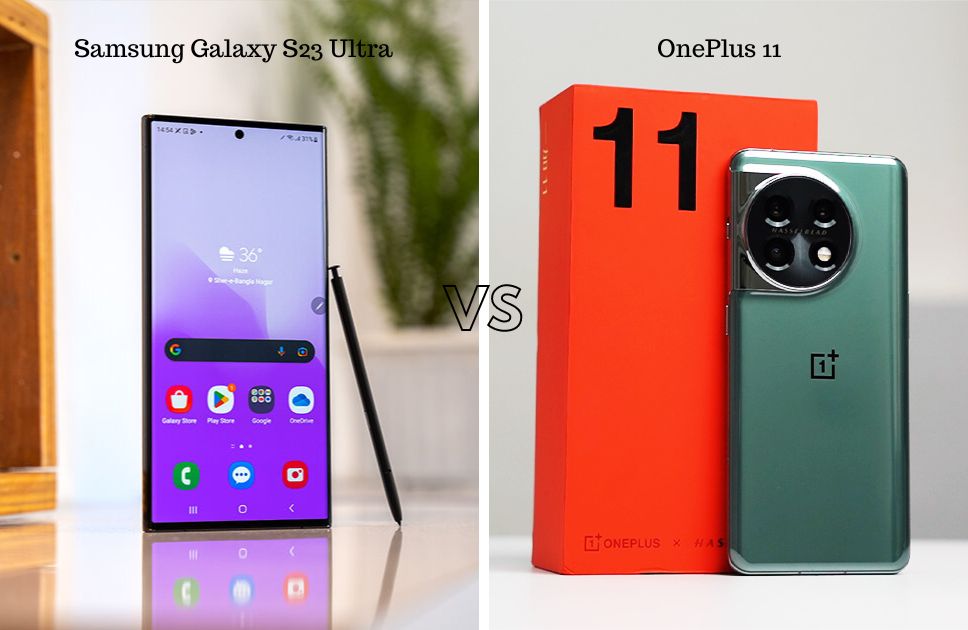 OnePlus 11 vs Samsung S23 Ultra