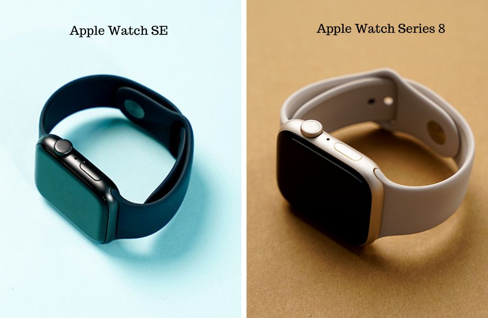 Apple Watch SE vs Apple Watch Series 8 performance