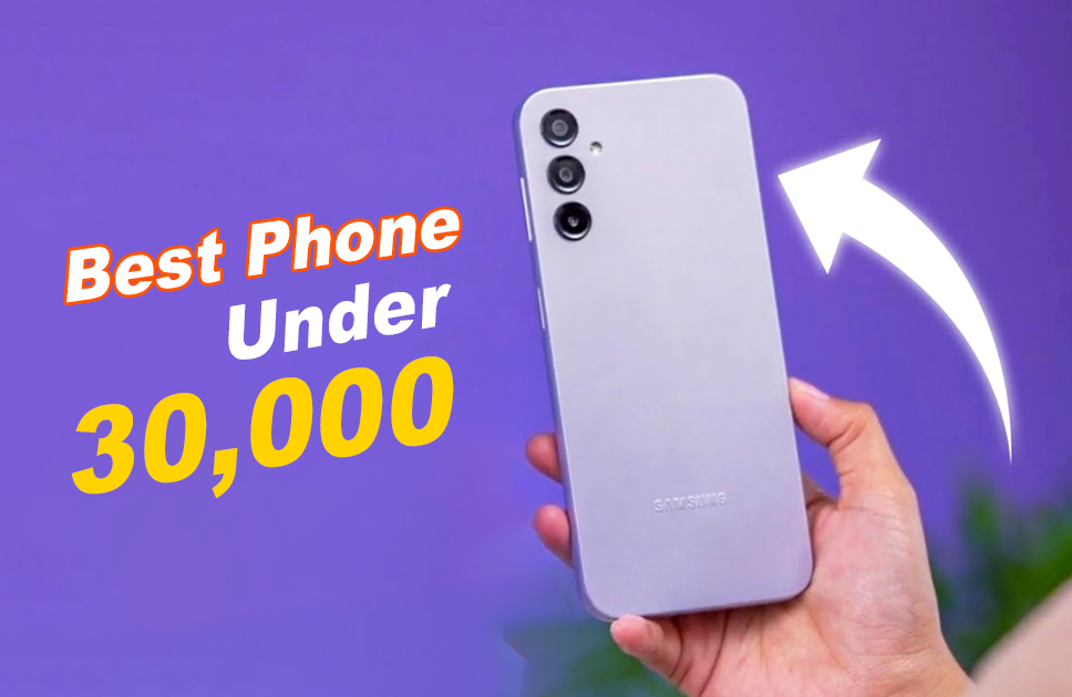 Best Phone Under 30000 in Bangladesh