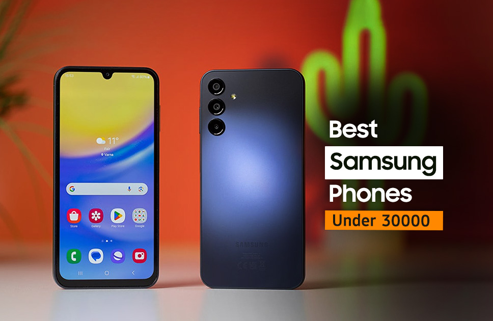 Best Samsung Phones Under 30000