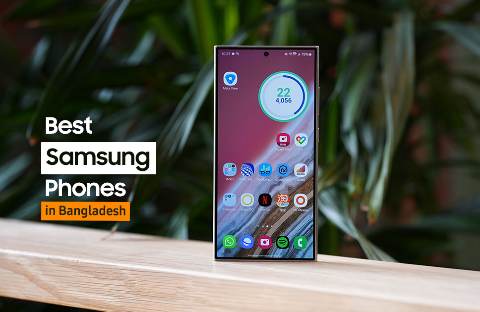 Best Samsung Phone in Bangladesh 2024