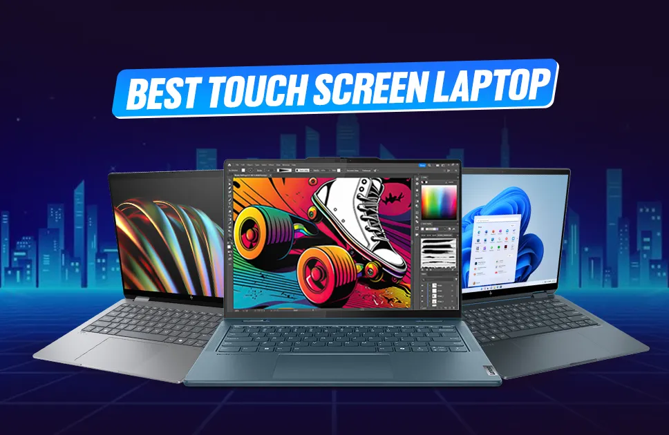 Best Touchscreen Laptops to Buy in Bangladesh