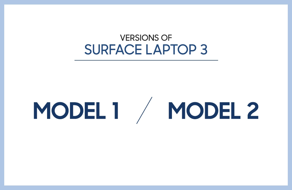 Versions of Surface laptop 3