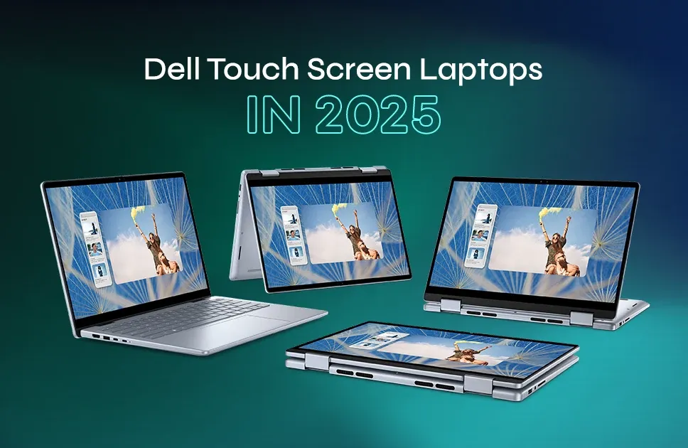 Top 7 Dell Touch Screen Laptops in 2025 Innovative Technology for Every Use