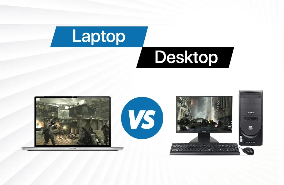 Laptop Vs. Desktop Portability or Upgradability