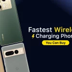 Best Phones with Fast Wireless Charging