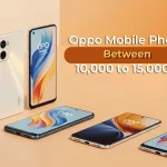 Best Oppo Mobile Phone Between 10000 to 20000