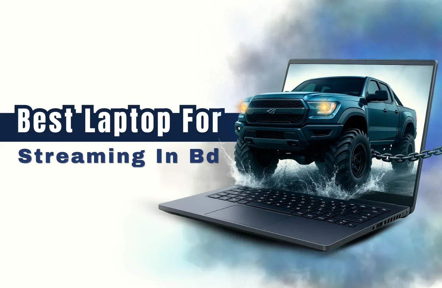 Best Laptop For Streaming In BD