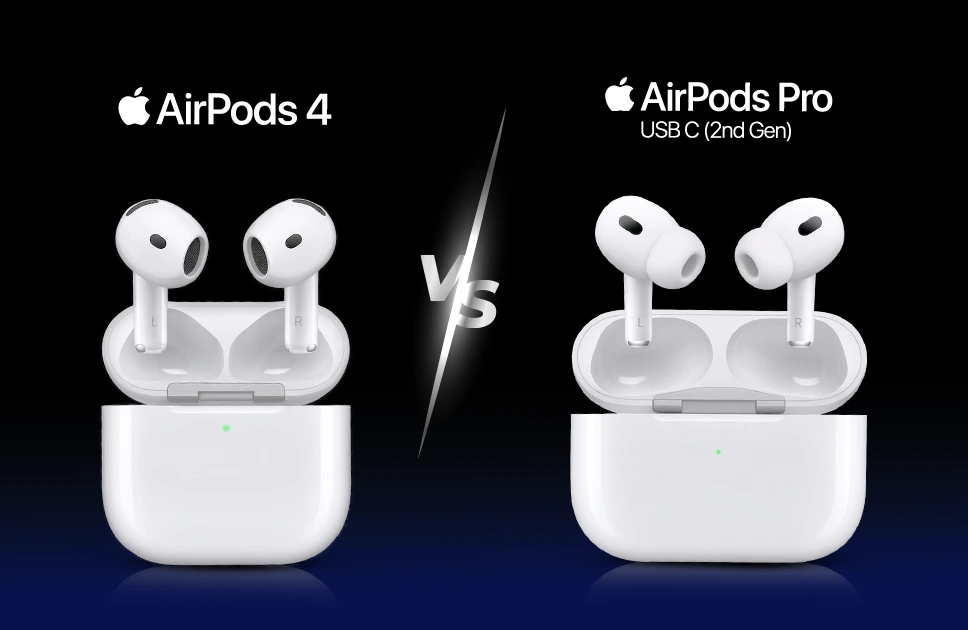 Apple AirPods 4 or Apple AirPods Pro 2