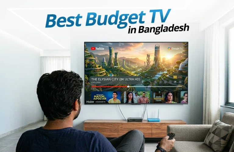 Best Budget TV's in Bangladesh