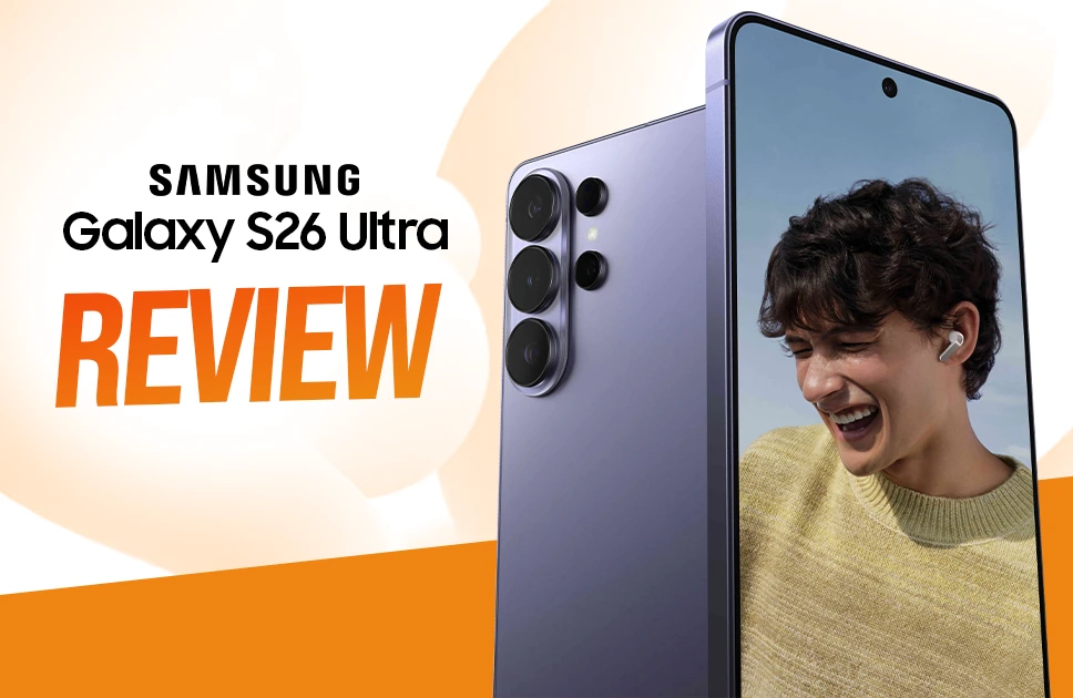 Galaxy S26 Ultra 5G Review