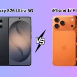 Galaxy S26 Ultra VS iPhone 17 Pro Max