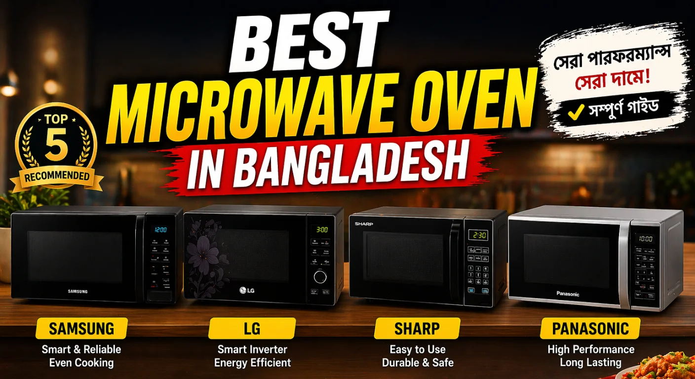 5 Best microwave ovens in Bangladesh - For Every Budget