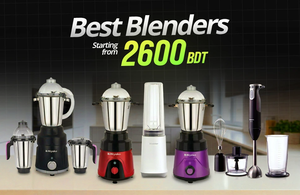 Best Blenders in Bangladesh