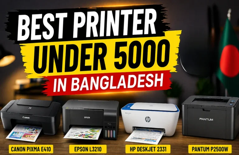 Best Printer under 5000 in Bangladesh