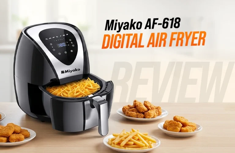Miyako AF-618 Digital Air Fryer Review