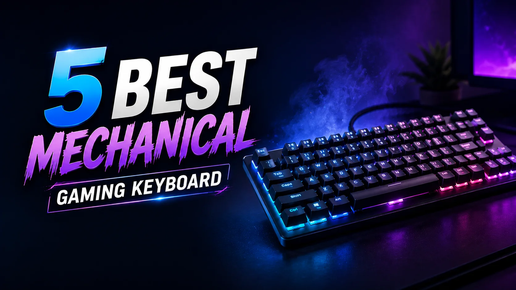 Best Mechanical Gaming Keyboard
