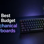 5 Best Budget Mechanical Keyboards