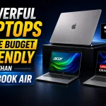 Powerful Laptops More Budget Friendly than MacBook Air